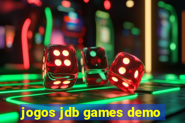 jogos jdb games demo